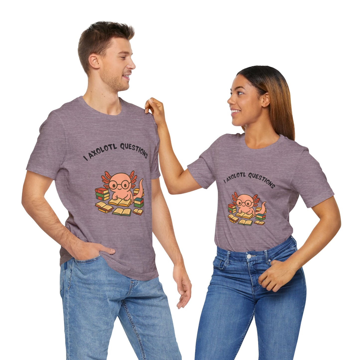 I Axolotl Questions T-Shirt – Funny Curious Axolotl Tee for Book Lovers
