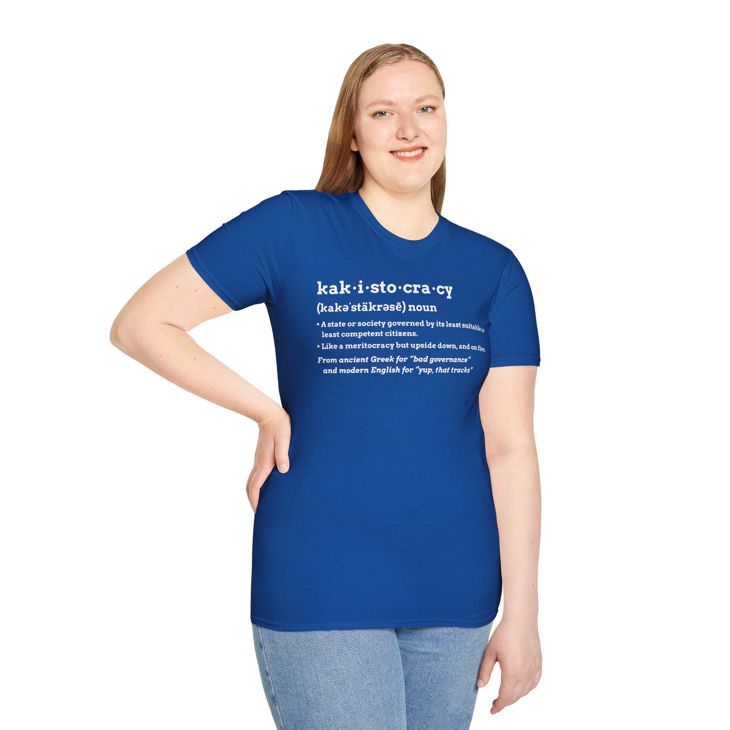 Kakistocracy T-Shirt – Funny Political Protest Graphic Tee