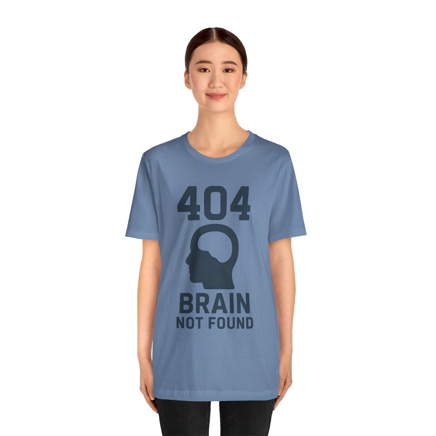404 Brain Not Found T-Shirt – Techie Humor for Nerds & Geeks