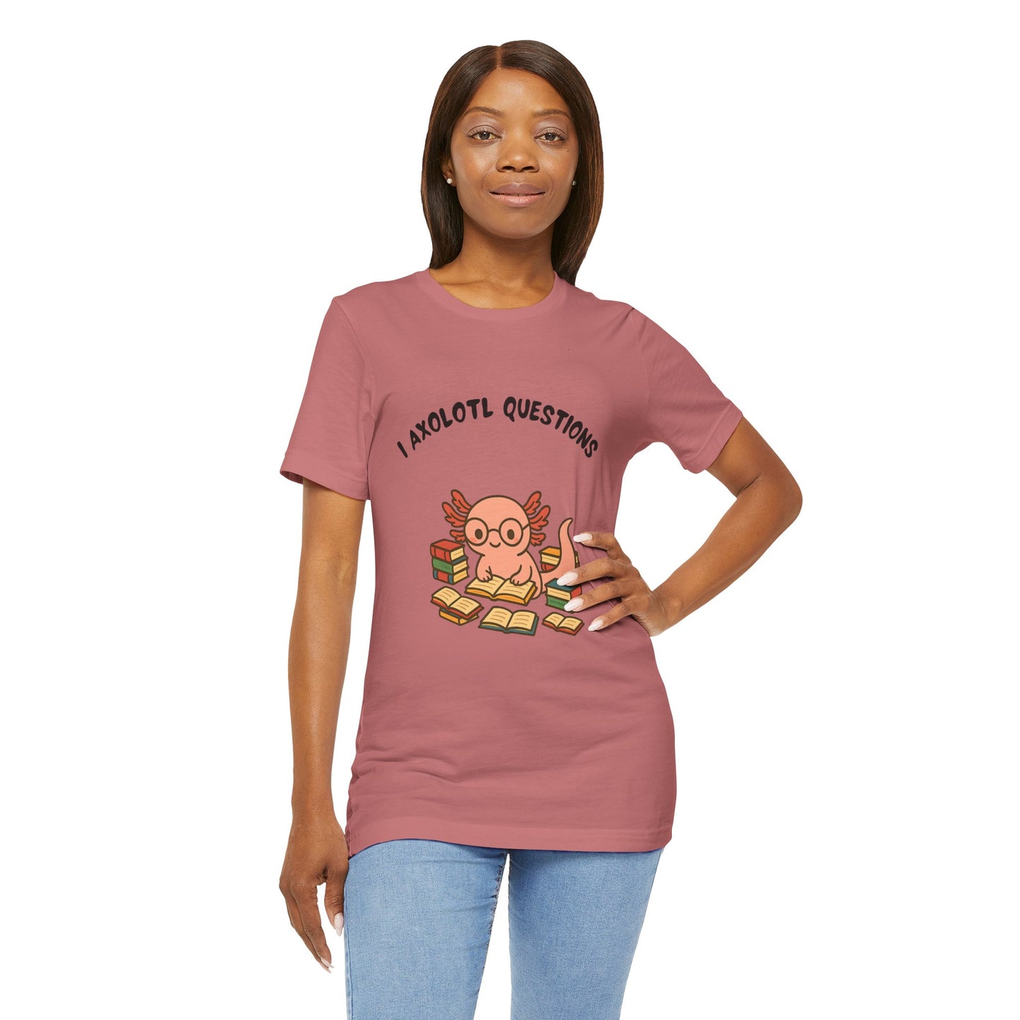 I Axolotl Questions T-Shirt – Funny Curious Axolotl Tee for Book Lovers