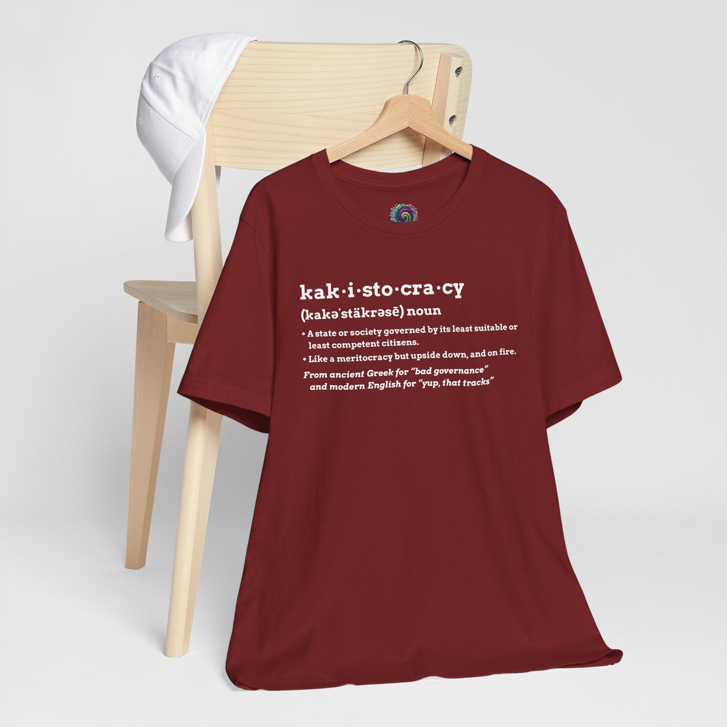 Kakistocracy Definition T-Shirt – Funny Political Protest Graphic Tee