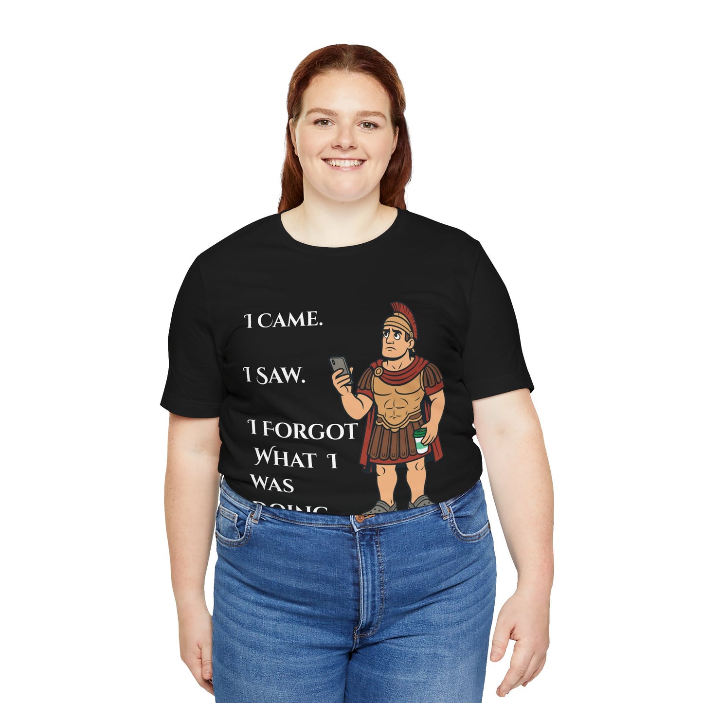 I Came, I Saw, I Forgot T-Shirt – Funny ADHD-Inspired Tee