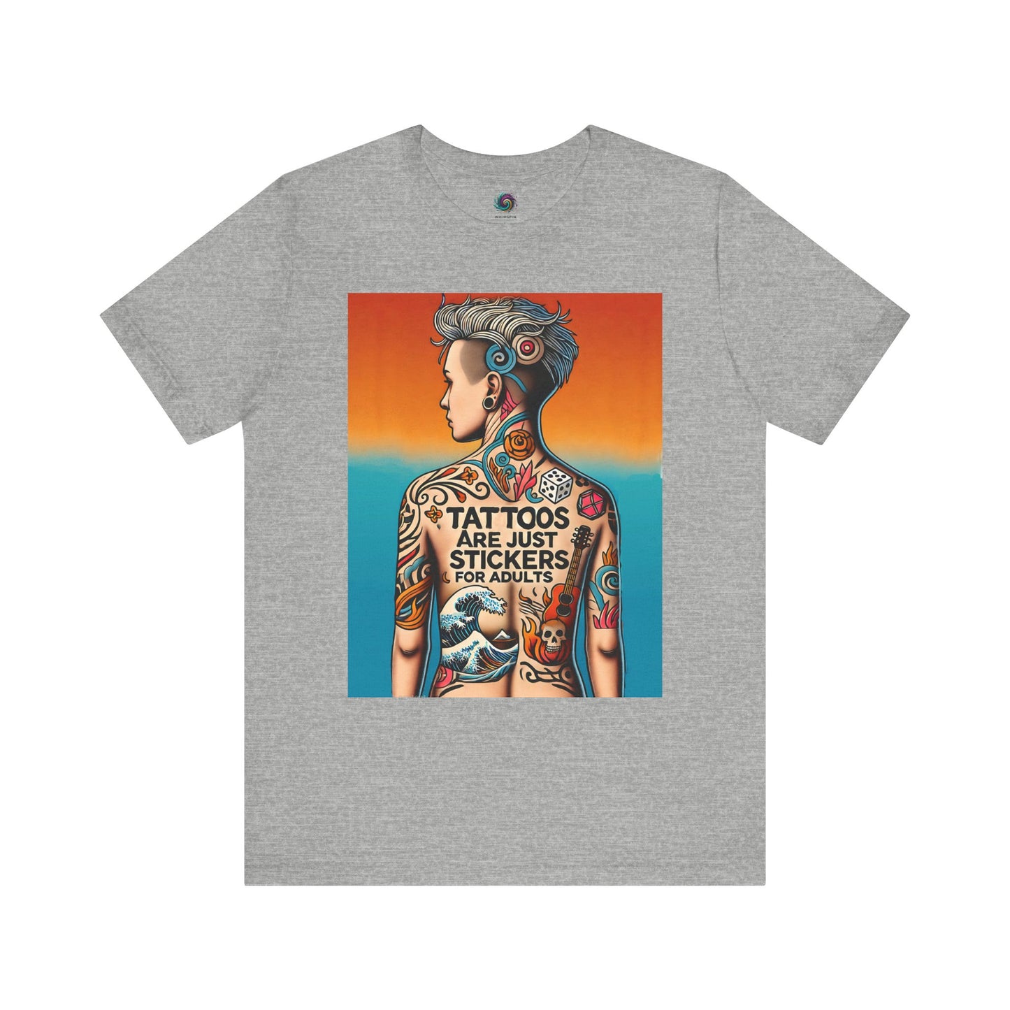 Tattoos Are Just Stickers for Adults T-Shirt – Funny Tattoo Lover Graphic Tee - WhimSpin - https://whimspin.com