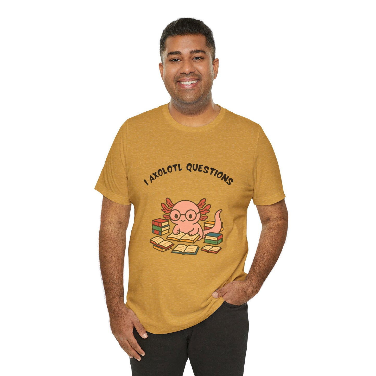 I Axolotl Questions T-Shirt – Funny Curious Axolotl Tee for Book Lovers