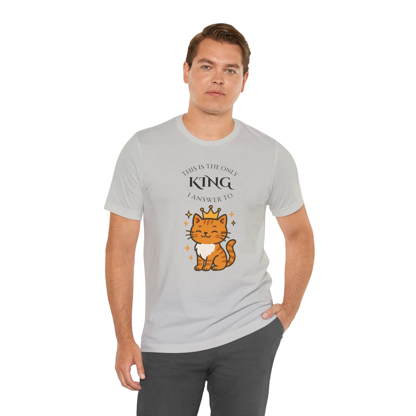 "The Only King I Answer To" T-Shirt – Cute Cat Lady Tee - WhimSpin - https://whimspin.com