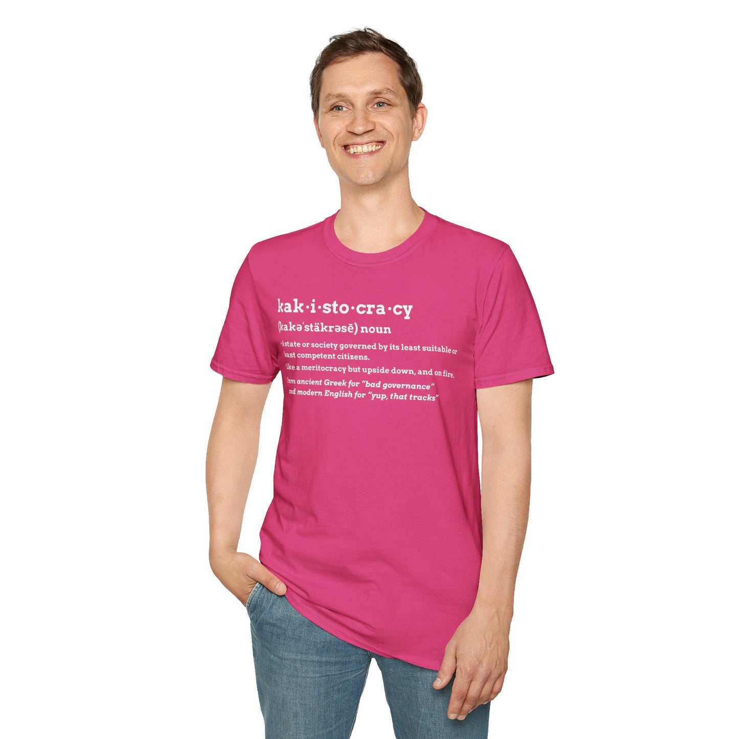 Kakistocracy T-Shirt – Funny Political Protest Graphic Tee