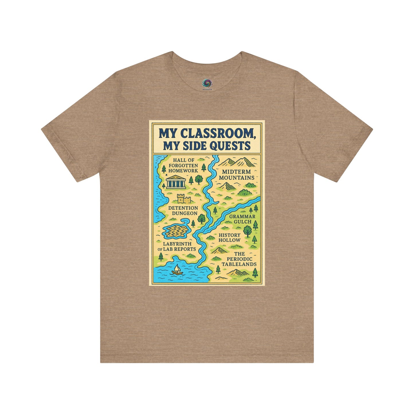 Beige "My Classroom, My Side Quests T-Shirt" from WhimSpin The t-shirtdesign features a maptitled "MyClassroom, My Sidequest" and has classroom themed landmarks.