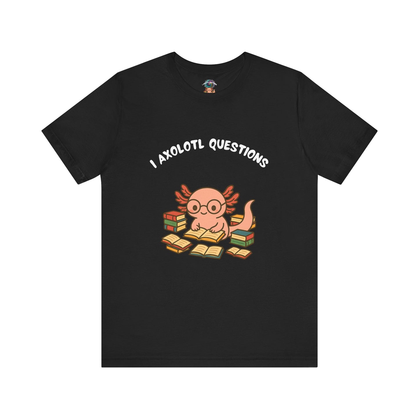 Black I Axolotl Questions T-Shirt from WhimSpin - a cute axolotl wearing glasses is reading a book and is surrounded by piles of books,