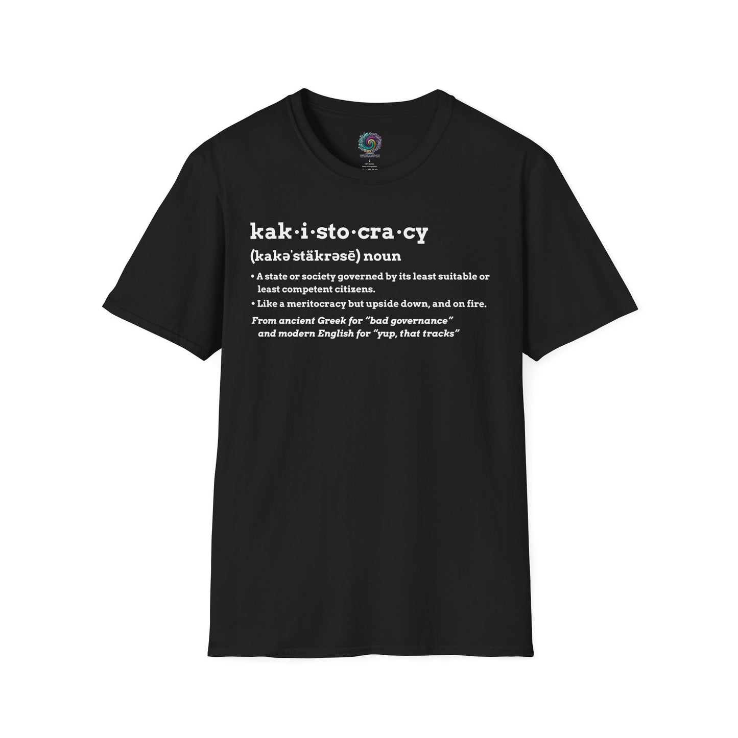 black Kakistocracy Definition T-Shirt from WhimSpin