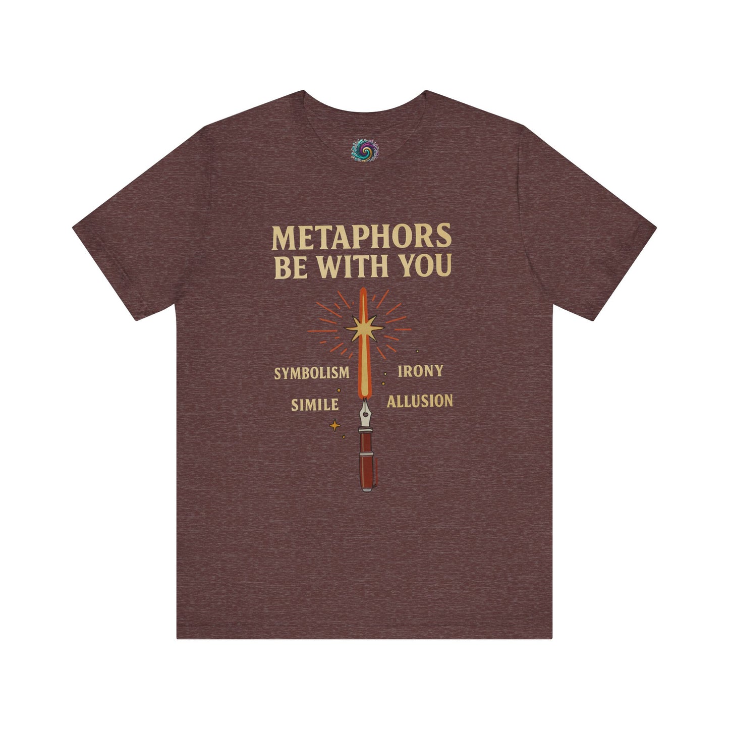 Heather Maroon t-shirt with text and graphic design on a white background Metaphors Be With You T-Shirt