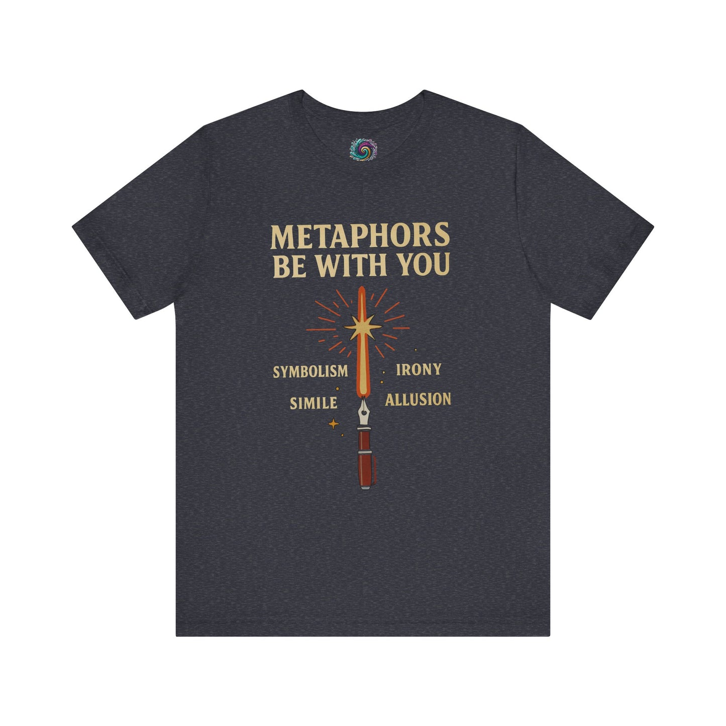 Heather Navy blue t-shirt with text and graphic design on a white background Metaphors Be With You T-Shirt from WhimSpin