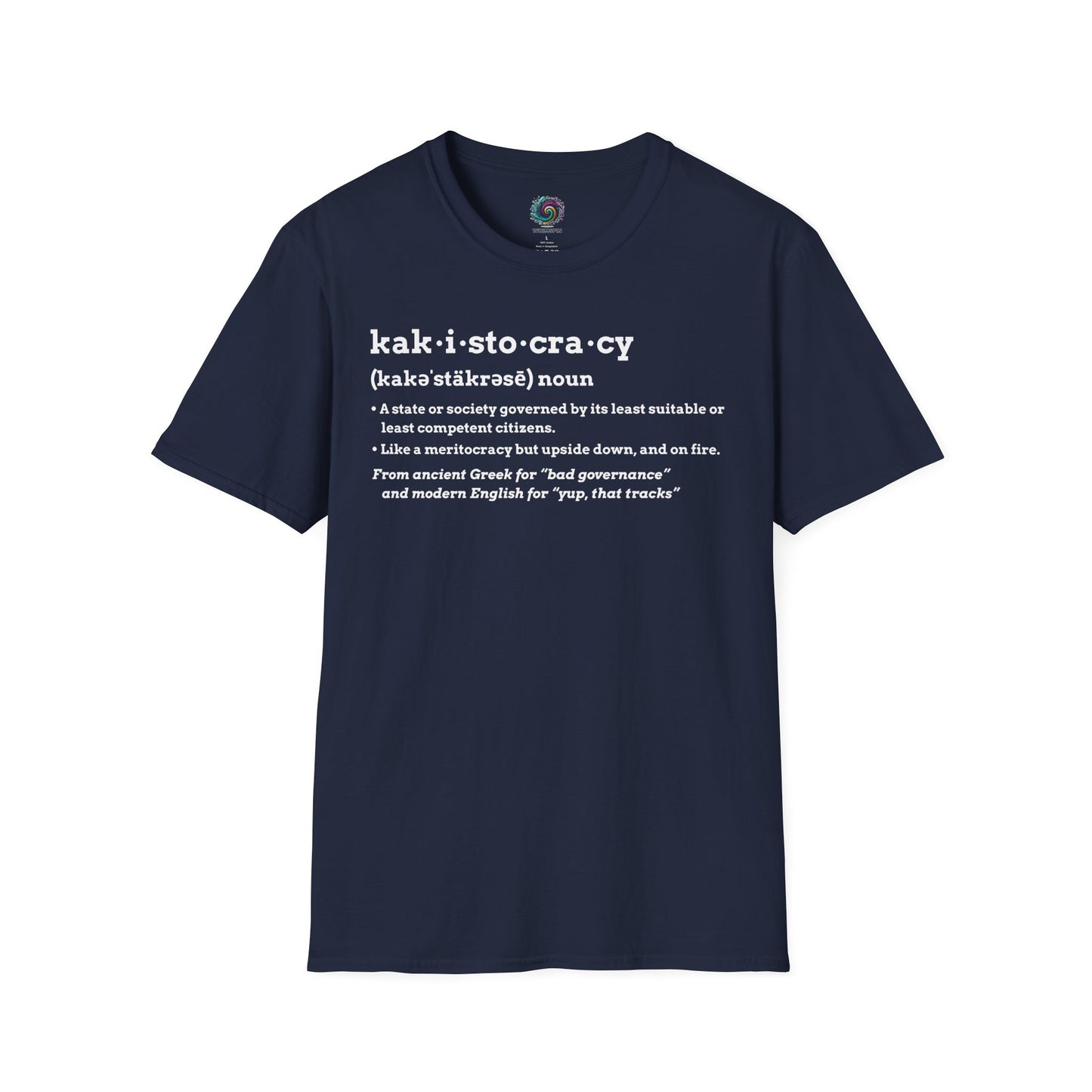 Navy Kakistocracy Definition T-Shirt from WhimSpin