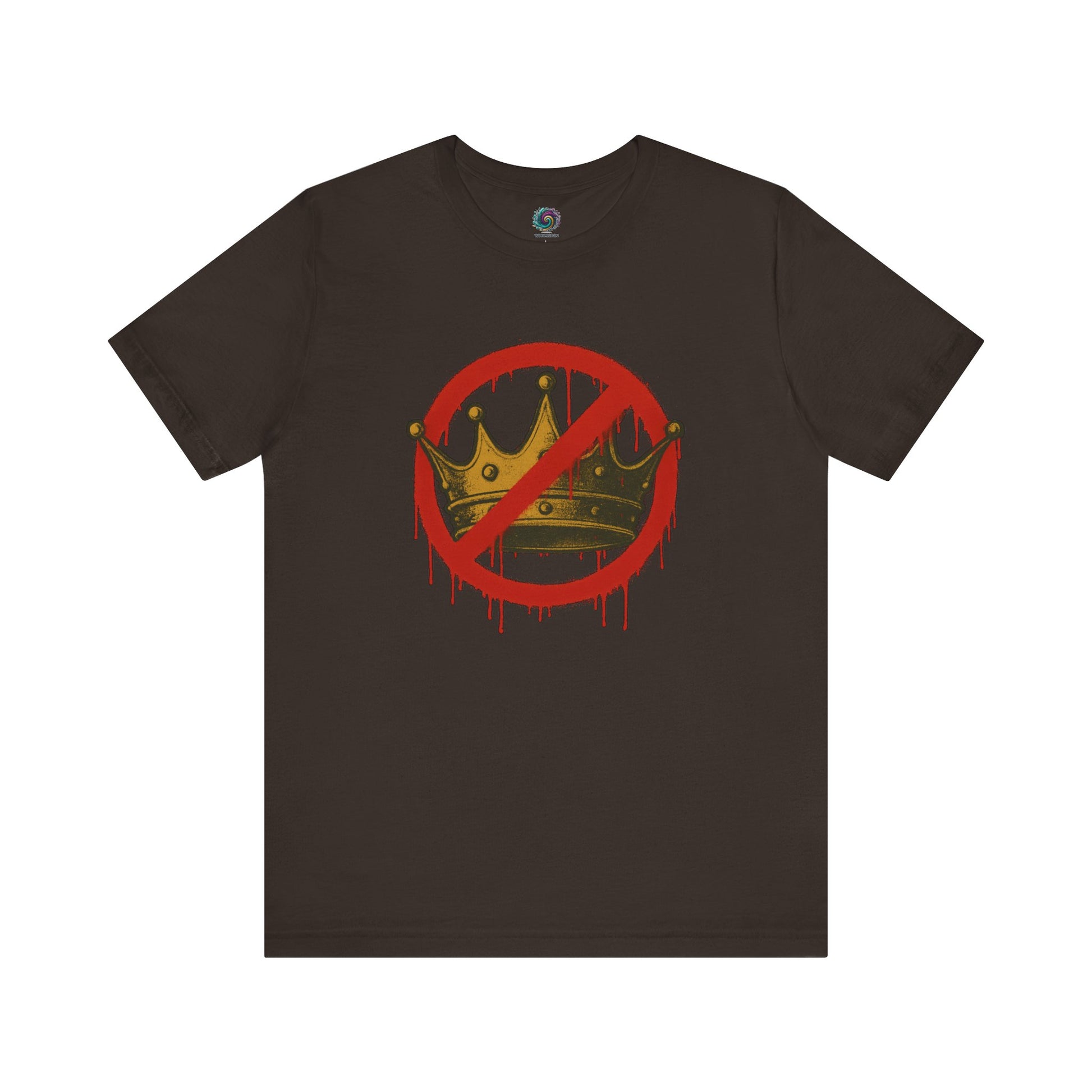 No Kings T-Shirt – Anti-Monarchy Protest Tee for Global Rebels in earthy brown shade featuring defaced crown symbol