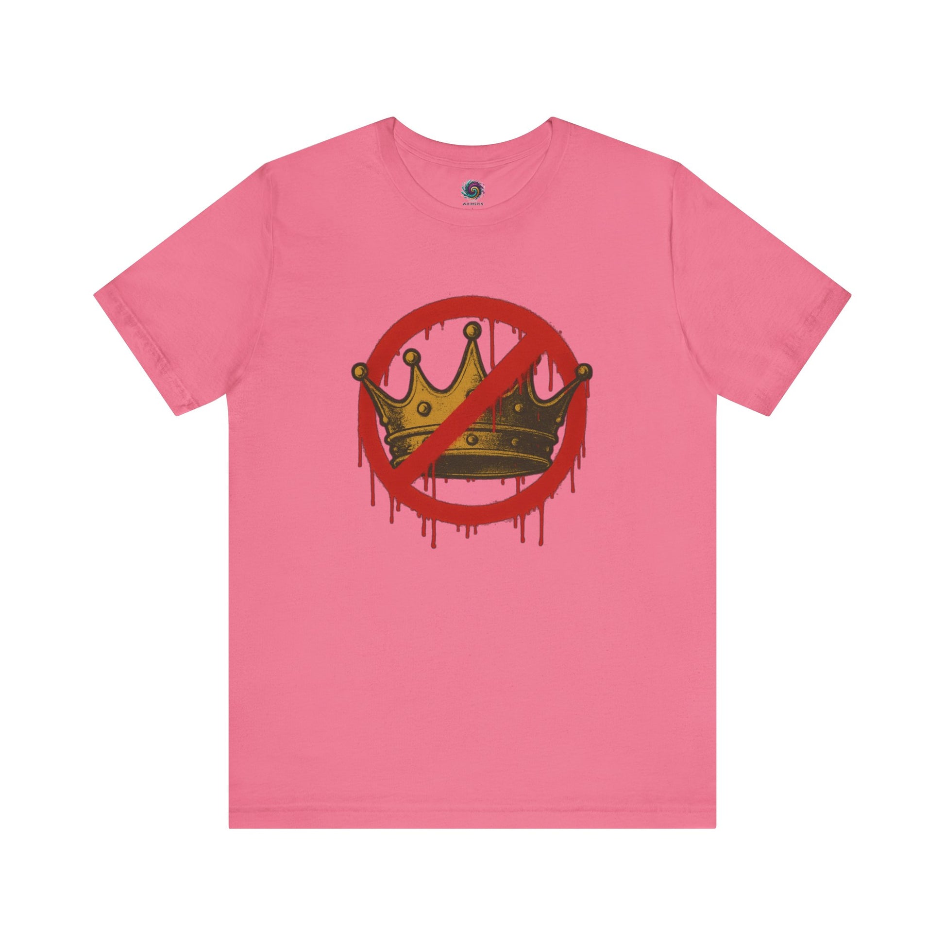 No Kings T-Shirt – Anti-Monarchy Protest Tee for Global Rebels in soft charity pink with bold anti-royal message