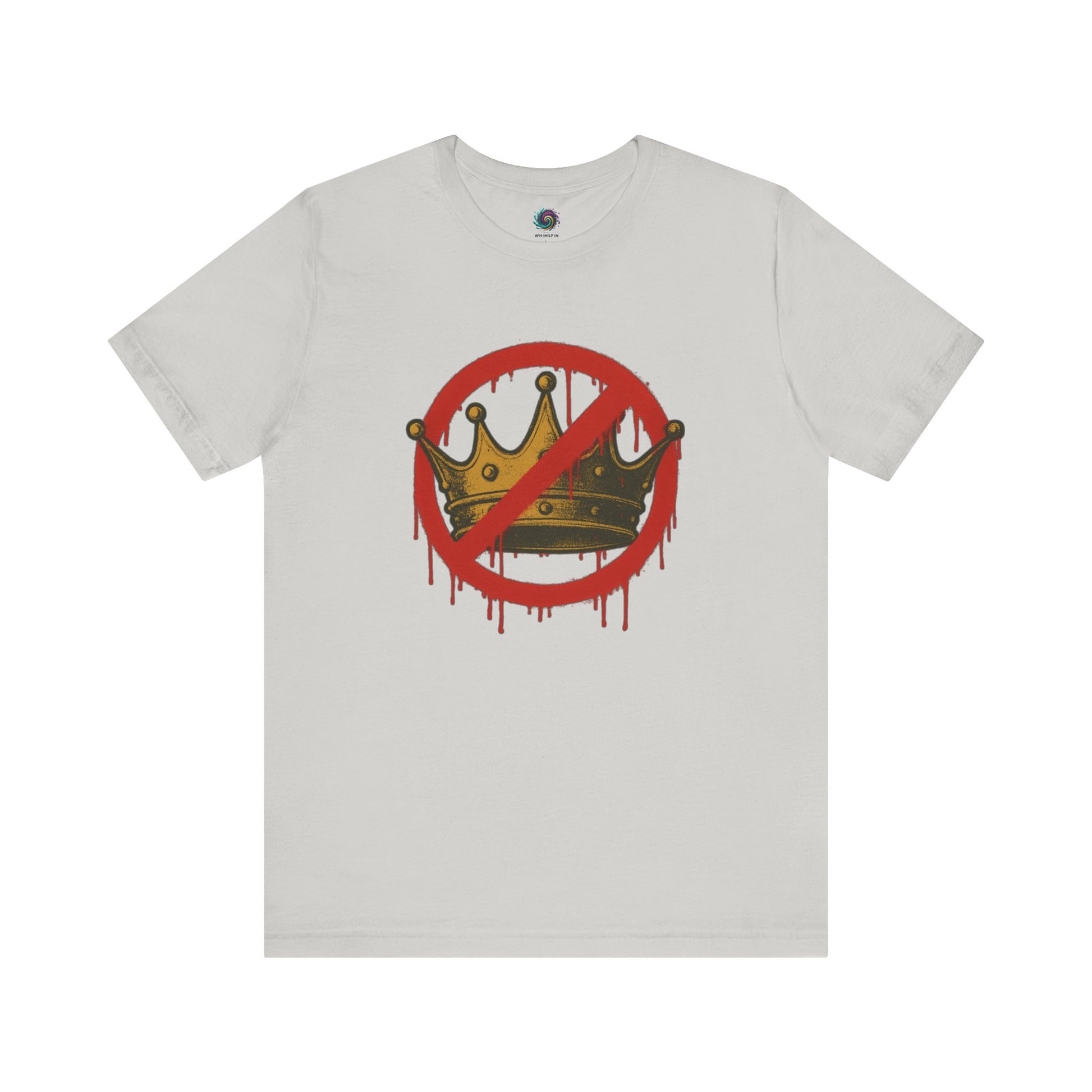 No Kings T-Shirt – Anti-Monarchy Protest Tee for Global Rebels in soft silver shade featuring anti-royalty design