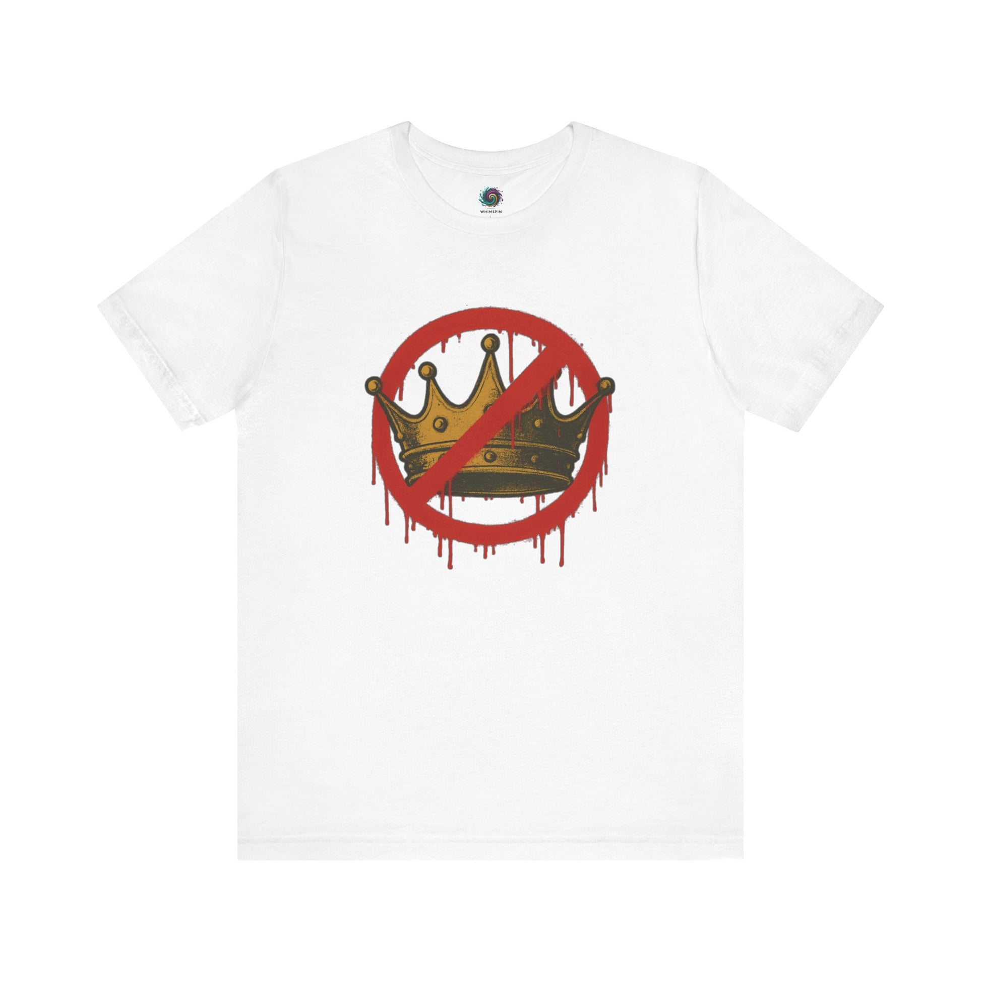 No Kings T-Shirt – Anti-Monarchy Protest Tee for Global Rebels in clean white background with anti-monarch crown image