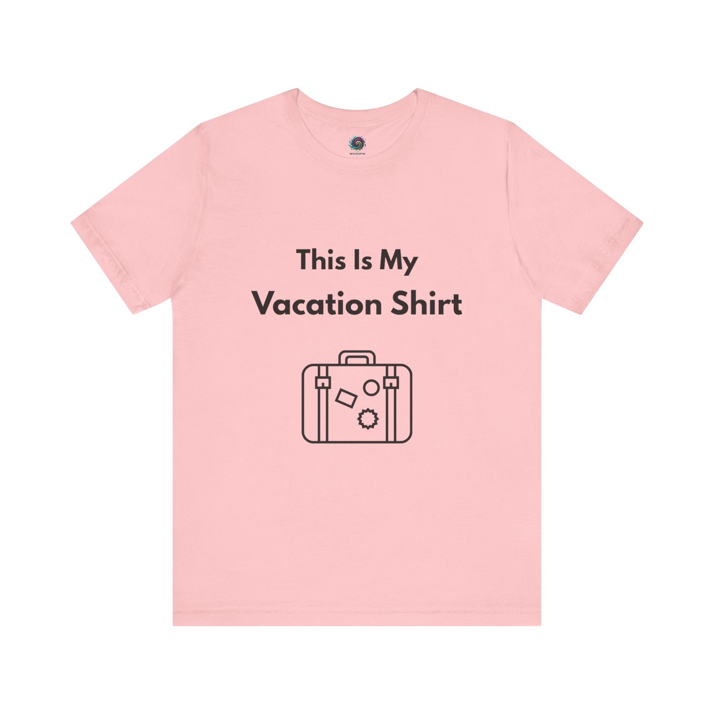 Pink "This is My Vacation Shirt" Tee