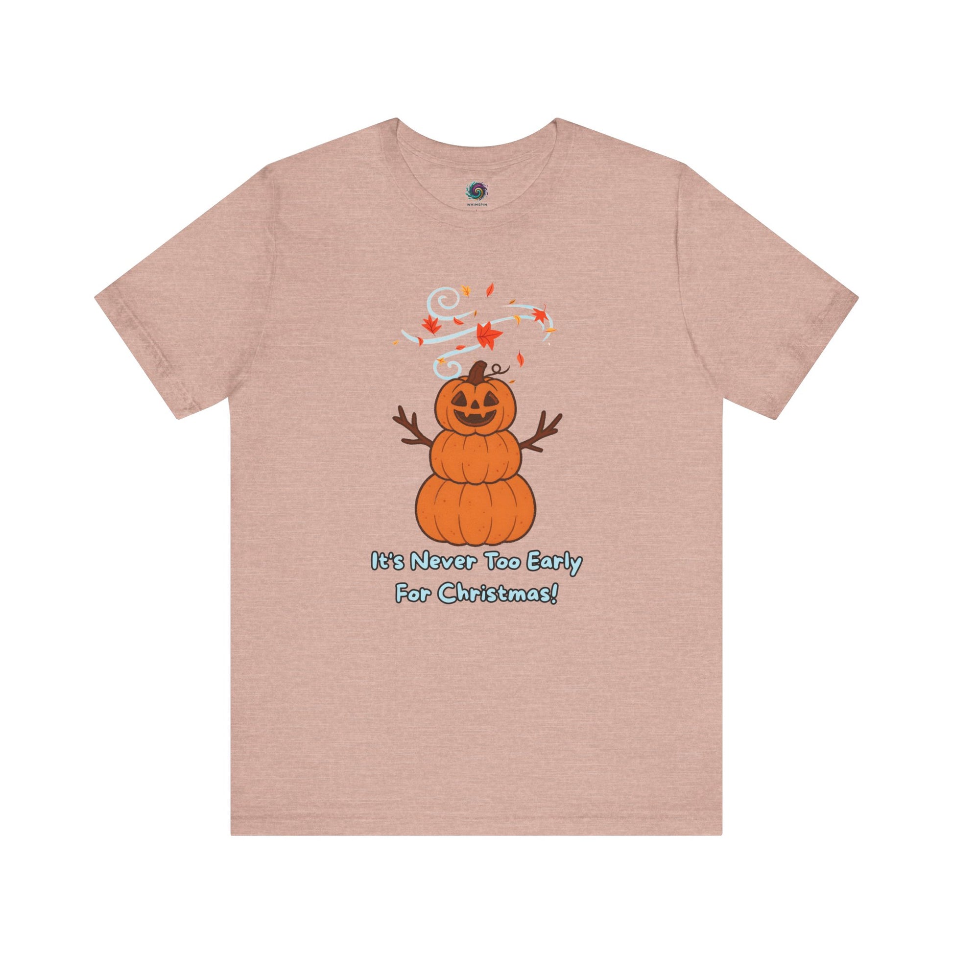 Pumpkin Snowman T-Shirt – It’s Never Too Early for Christmas in prism peach, whimsical pumpkin snowman mashup for Halloween Christmas fans.