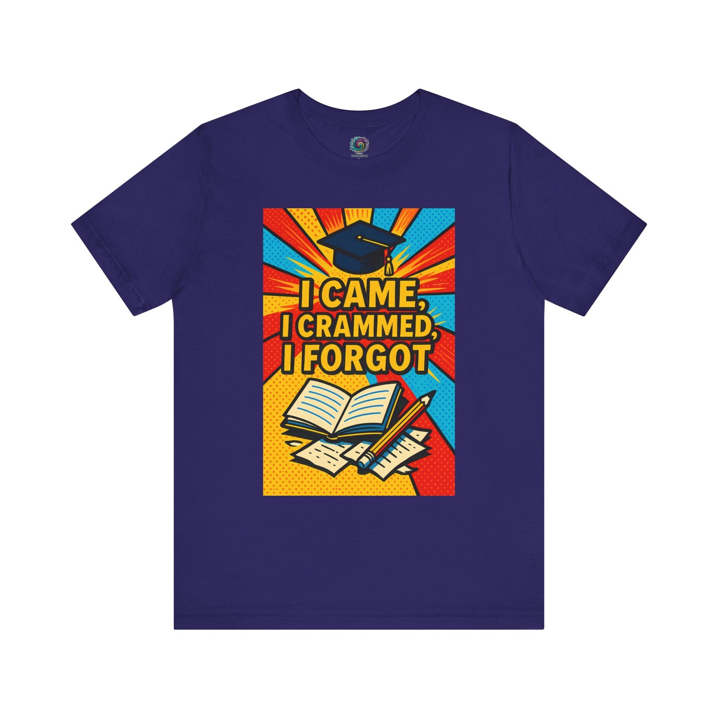 Team NAvy "I Came, I Crammed, I Forgot." T-shirt from WhimSpin.
The tshirt graphic features a graduation cap, an open book, a pencil, scattered papers, and the words "I Came, I Crammed, I Forgot."
