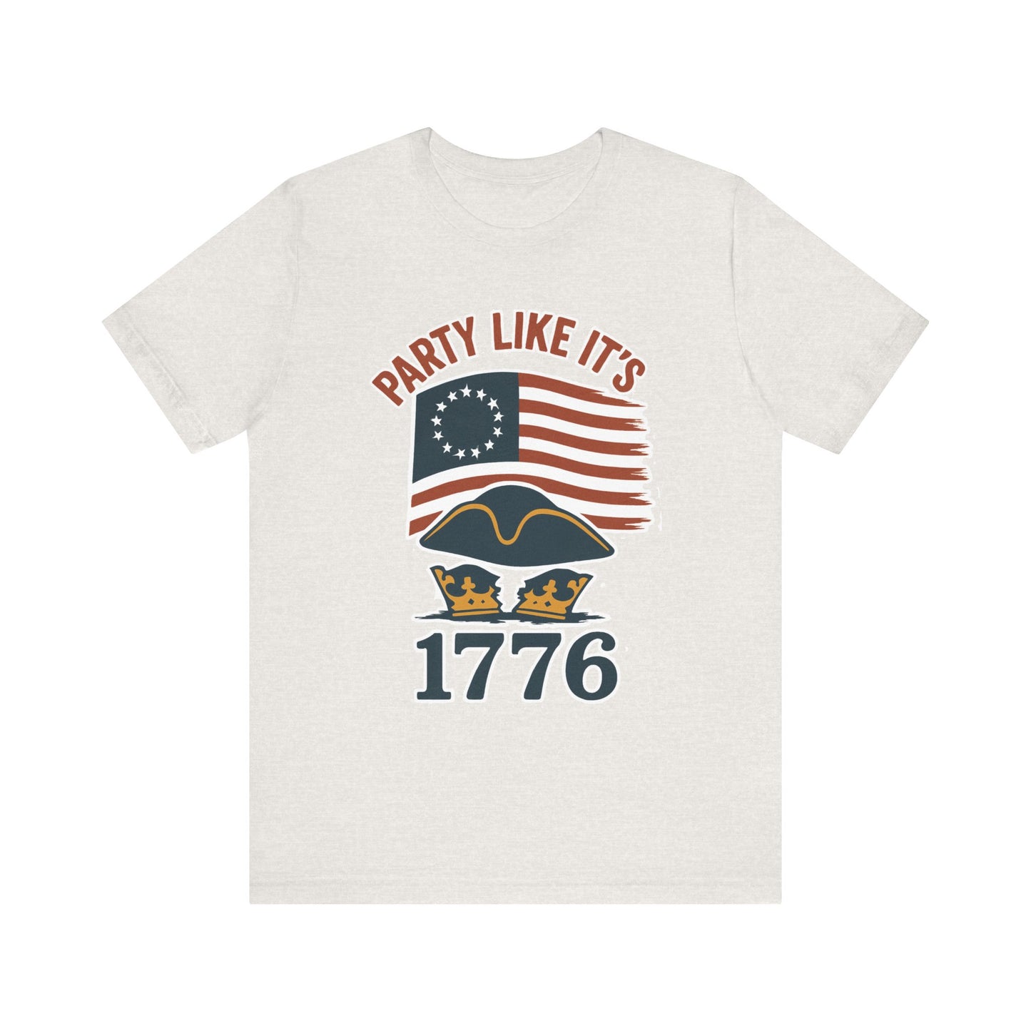 Party Like It’s 1776 T-Shirt – Revolutionary Spirit USA Tee - WhimSpin - https://whimspin.com