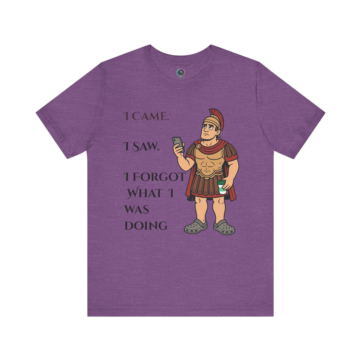 Purple I Came, I Saw, I Forgot T-Shirt – Funny ADHD-Inspired Tee with a graphic of a Roman soldier holding a phone and text on a white background