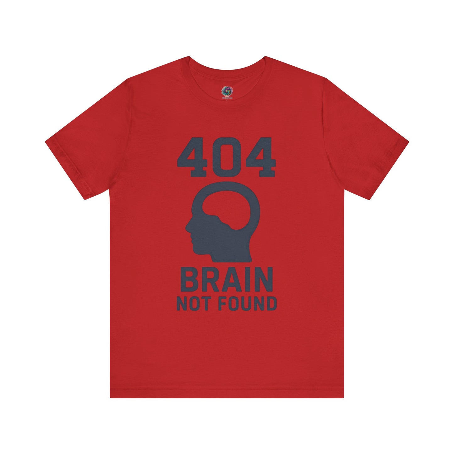 red "404 Brain Not Found T-Shirt" from WhimSpin. The tshirt graphic is a profile image of a human head with an empty hole where the brain should be and the text "404 Brain Not Found."