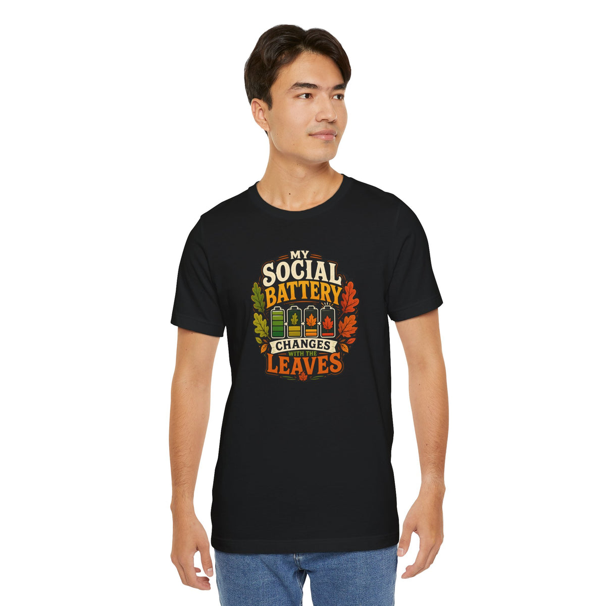 My Social Battery Changes With the Leaves T-Shirt – Funny Fall Tee