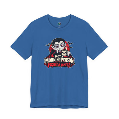 Not a Morning Person Possibly a Vampire T-Shirt – Funny Halloween Tee