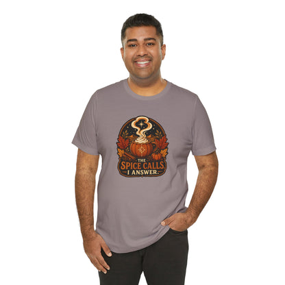 The Spice Calls I Answer T-shirt - WItchy Pumpkin Spice Fall Tee