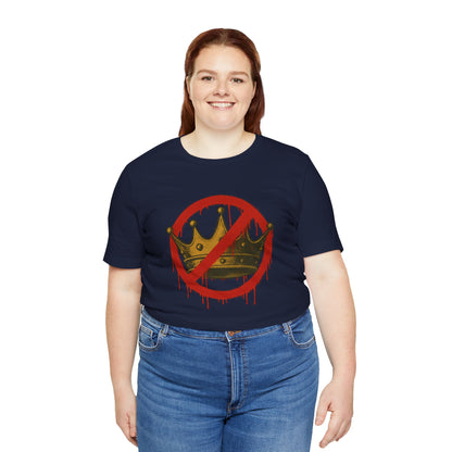 No Kings T-Shirt – Anti-Monarchy Protest Tee for Global Rebels