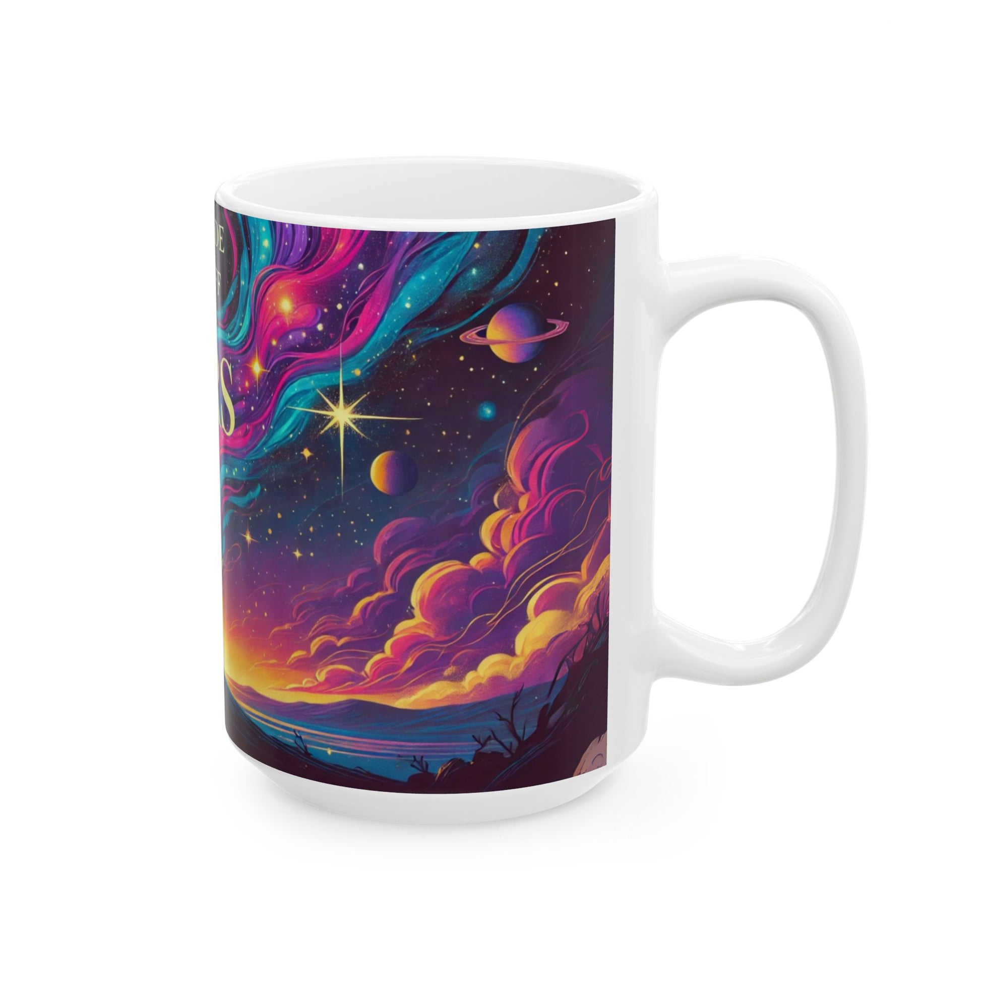 Stuff of Stars Mug – Inspirational Cosmic Quote Ceramic Cup - WhimSpin - https://whimspin.com