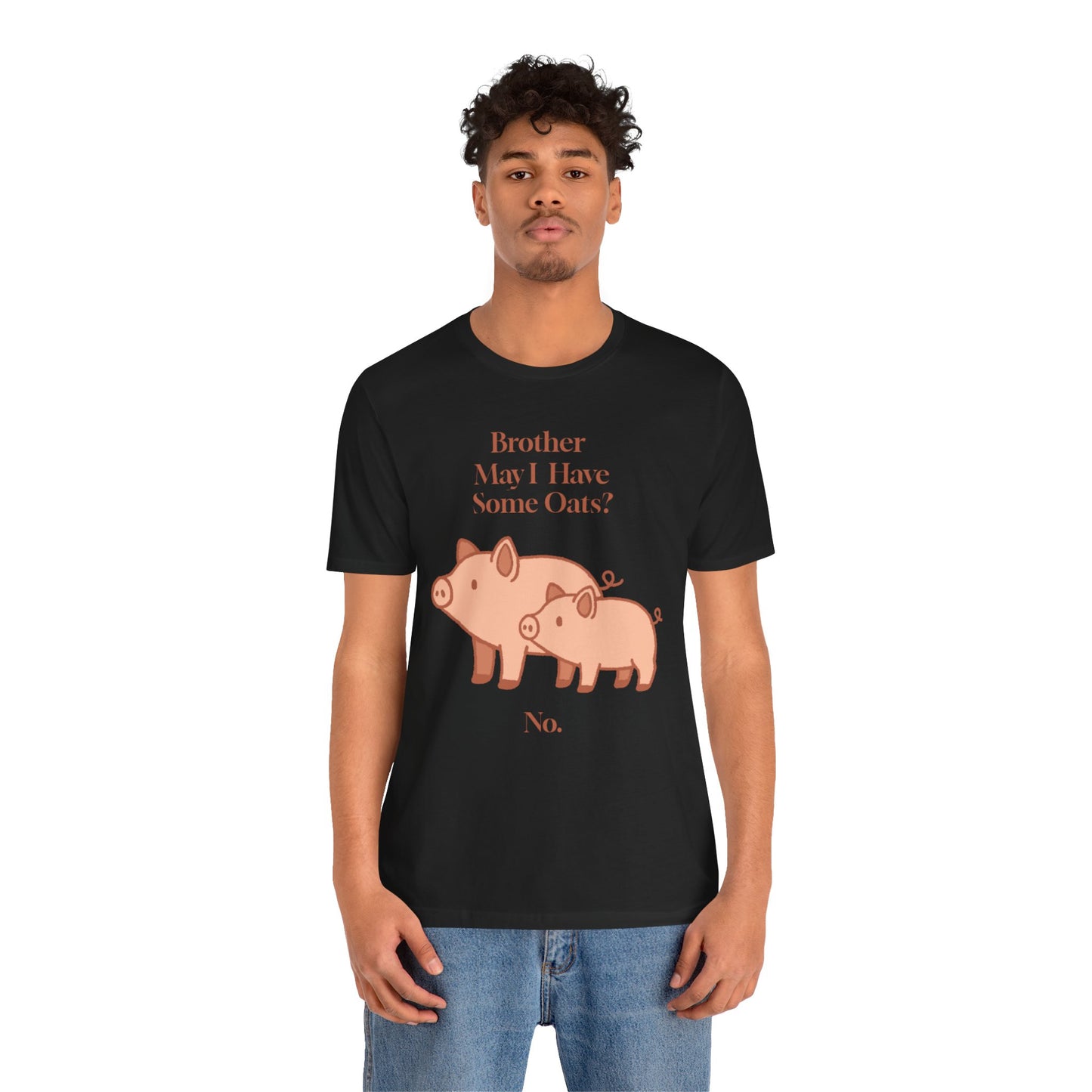 Brother May I Have Some Oats T-Shirt – Funny Viral Pig Meme Tee