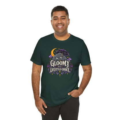 Gloomy Is a Lifestyle Choice T-Shirt – Funny Goth Halloween Tee