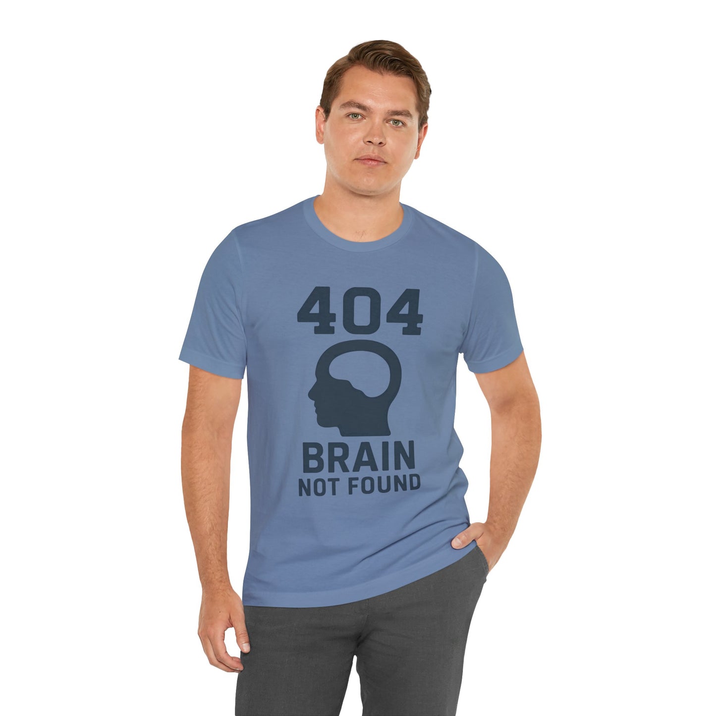 404 Brain Not Found T-Shirt – Techie Humor for Nerds & Geeks