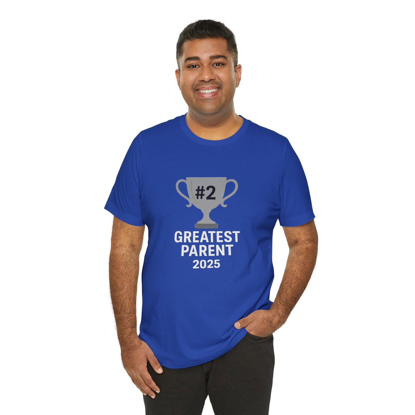#2 Greatest Parent 2025 T-Shirt – Funny Family Trophy Tee