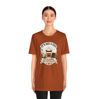 It’s Not a Cult Pumpkin Spice T-Shirt – Funny Fall Tee