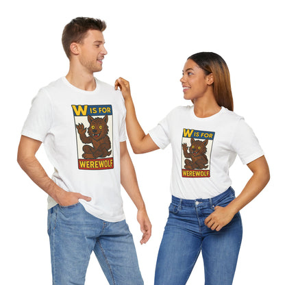 W Is for Werewolf T-Shirt – Cute Werewolf Shirt from Monster Alphabet