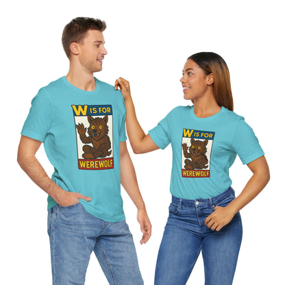 W Is for Werewolf T-Shirt – Cute Werewolf Shirt from Monster Alphabet