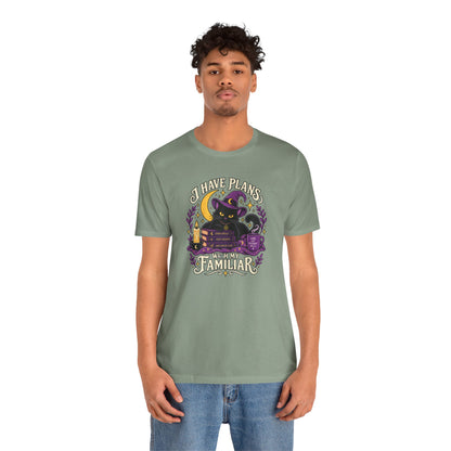 I Have Plans With My Familiar T-Shirt - Funny Witchy Introvert Cat Tee