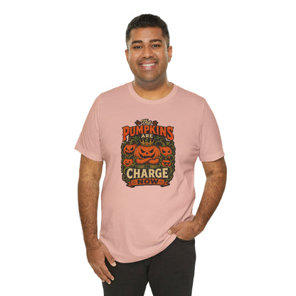 The Pumpkins Are in Charge Now T-Shirt – Funny Halloween Fall Tee