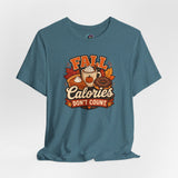 Heather teal crewneck T-shirt with 'FALL Calories DON'T COUNT' autumn food graphic