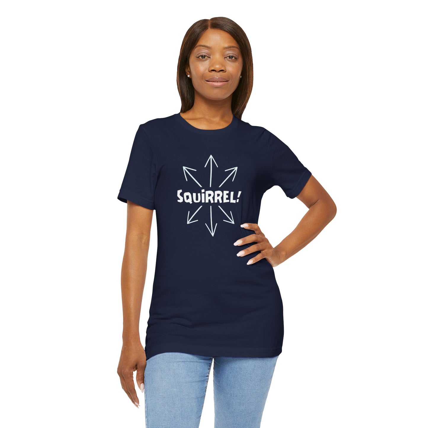 Squirrel! Distracted Mind T-Shirt – Funny Attention Graphic Tee