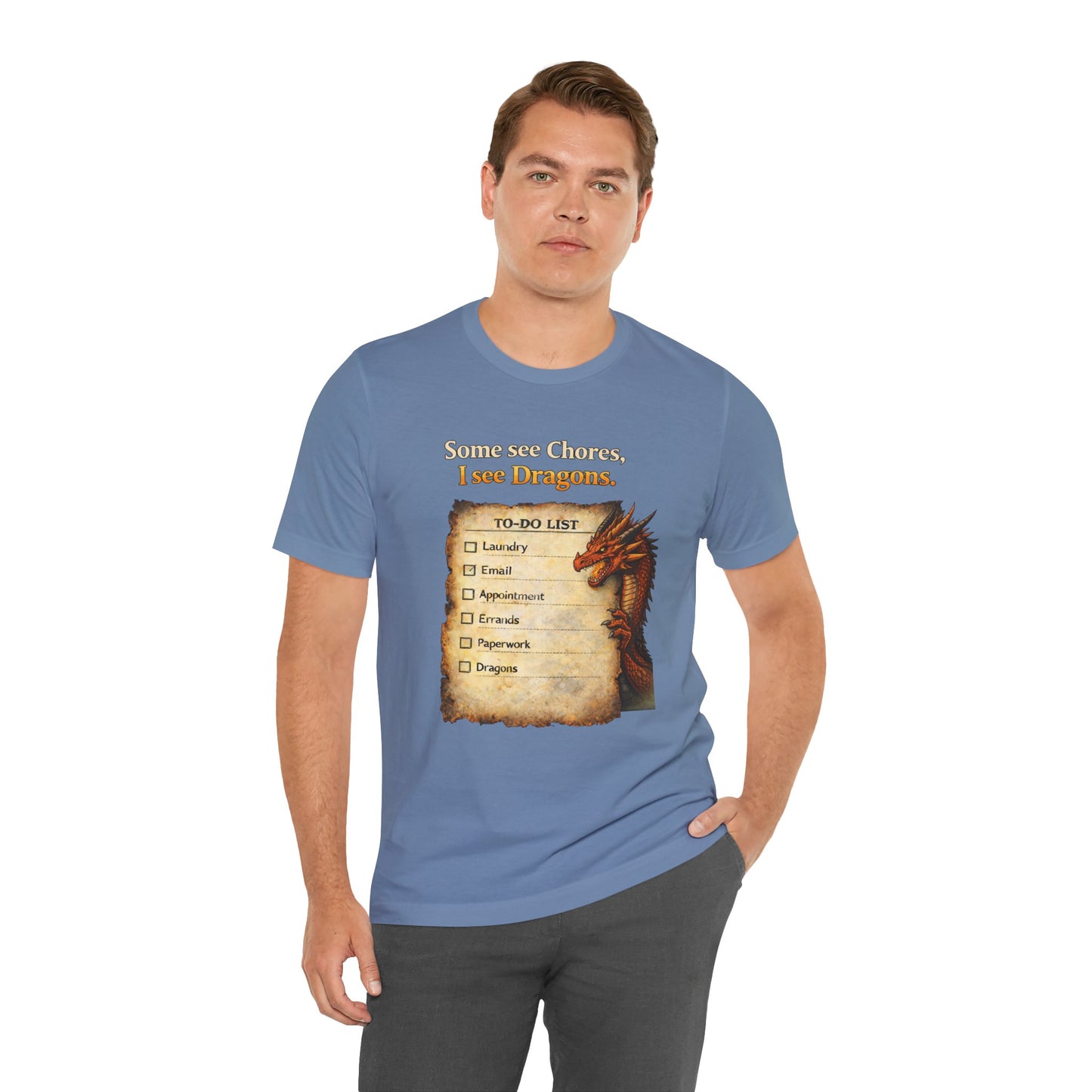 Some See Chores I See Dragons T-Shirt – Funny Fantasy Tee