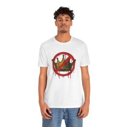 No Kings T-Shirt – Anti-Monarchy Protest Tee for Global Rebels