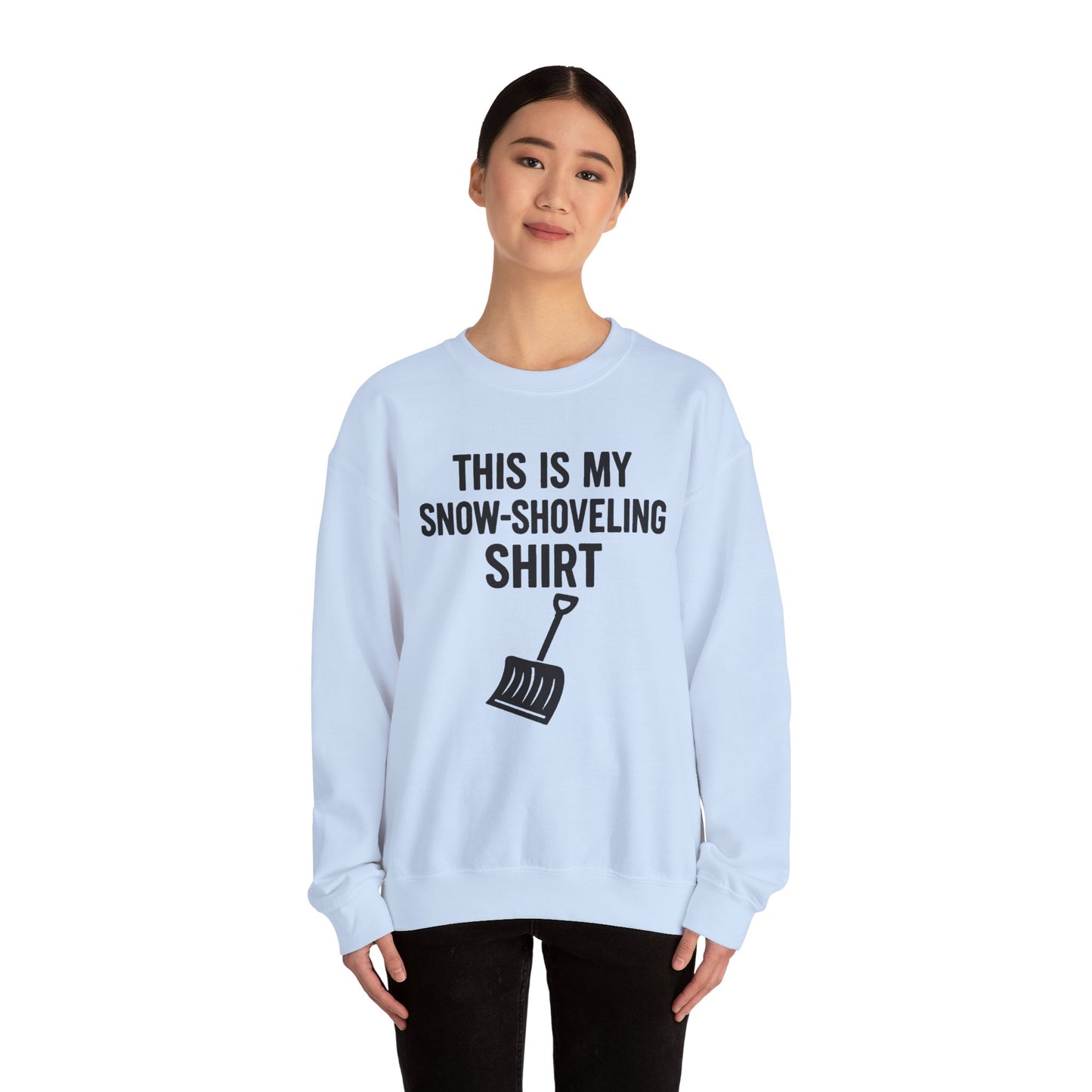 This Is My Snow-Shoveling Shirt – Funny Winter Chore Sweatshirt