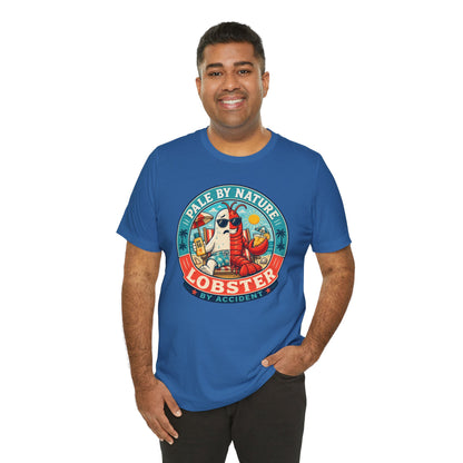 Pale by Nature Lobster by Accident T-Shirt – Funny Sunburn Summer Graphic Tee