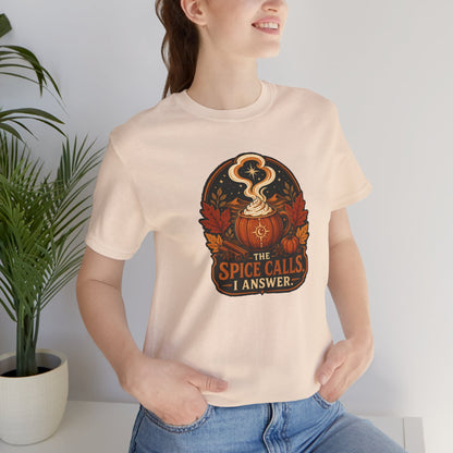 The Spice Calls I Answer T-shirt - WItchy Pumpkin Spice Fall Tee