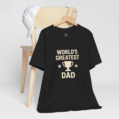 World’s Greatest Dad Gift Tee – Trophy Graphic Father’s Day Shirt
