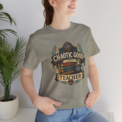 Chaotic Good Teacher T-Shirt – RPG Teacher Graphic Tee
