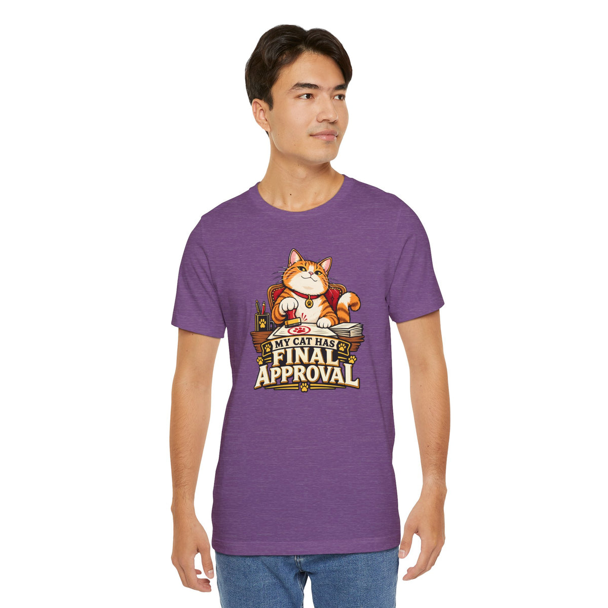 My Cat Has Final Approval T-Shirt – Funny Cat Boss Tee